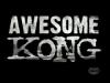Awesome Kong 5